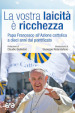 La vostra laicità e ricchezza. Papa Francesco all Azione cattolica a dieci anni dal pontificato