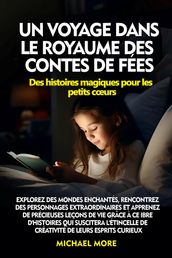 Un voyage dans le royaume des contes de fées