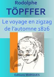 Le voyage en zigzag de l automne 1826