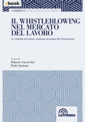 Il whistleblowing nel mercato del lavoro