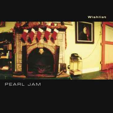 "wishlist" b/w "u" & "brain of j (live)" - Pearl Jam