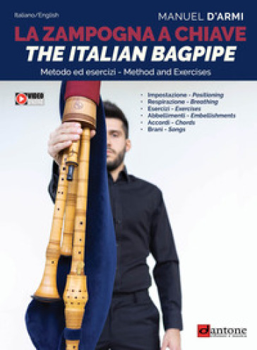 La zampogna a chiave. The italian bagpipe. Ediz. multilingue. Con Video - Manuel D